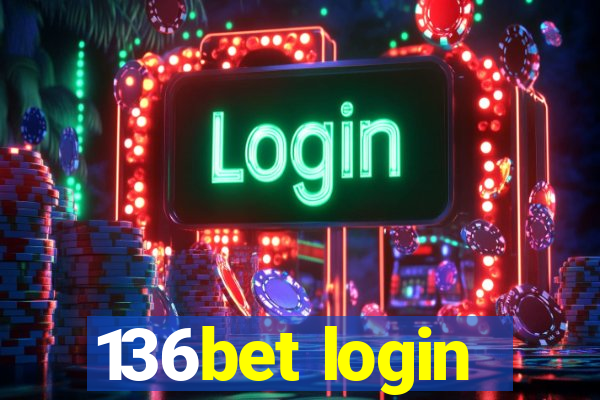 136bet login